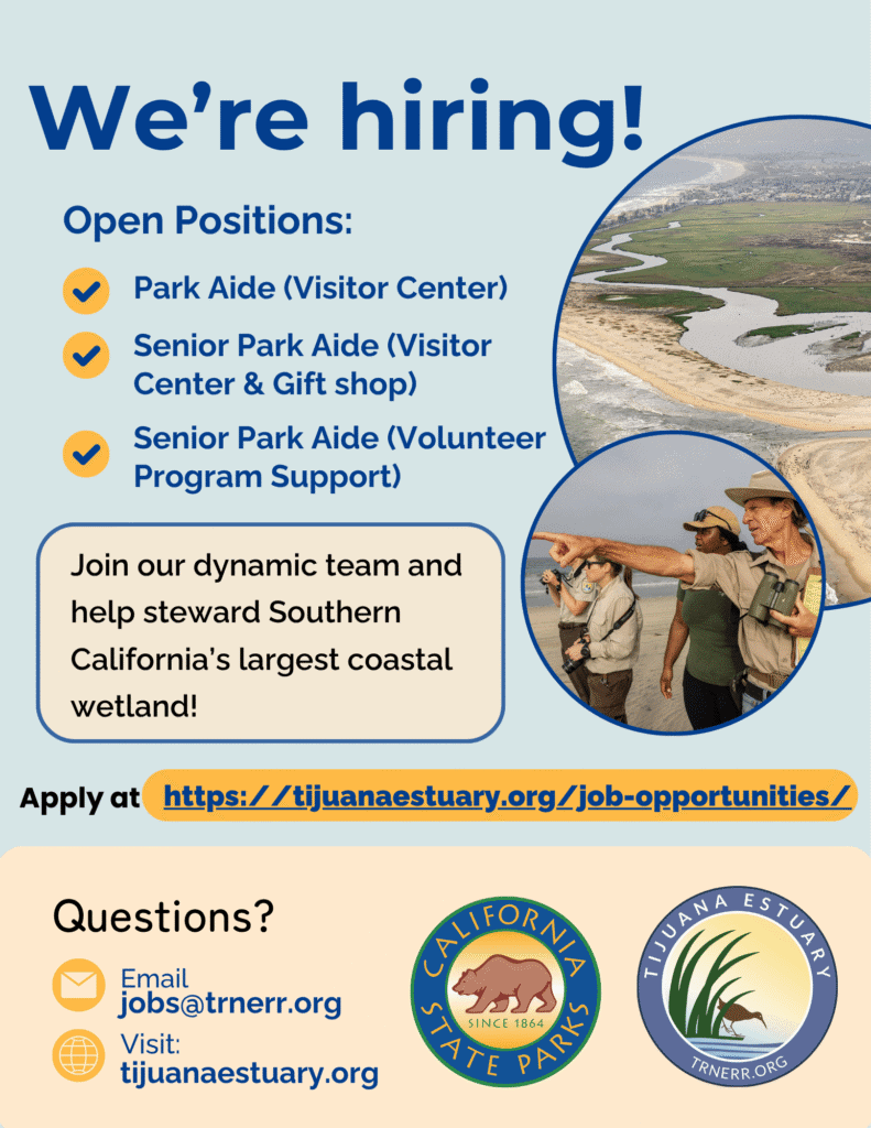 Tijuana Estuary hiring poster with job openings and application link.